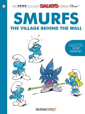 cover image of The Smurfs--The Village Behind the Wall